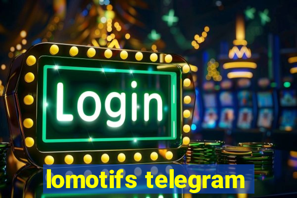 lomotifs telegram